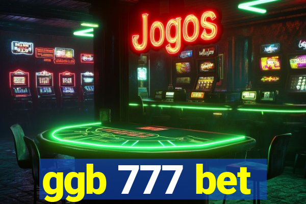 ggb 777 bet